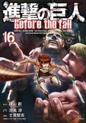 Okładka książki Attack on Titan: Before the Fall#16 Ryo Suzukaze