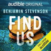 Okładka książki Find Us Benjamin Stevenson