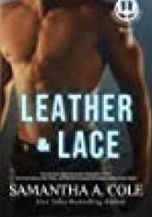 Okładka książki Leather & Lace Samantha A. Cole