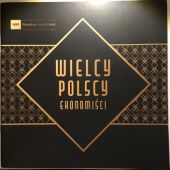 Okładka książki Wielcy polscy ekonomiści praca zbiorowa