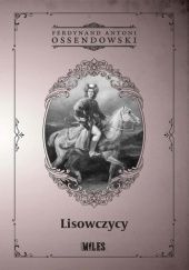 Okładka książki Lisowczycy Antoni Ferdynand Ossendowski
