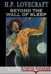 Okładka książki Beyond the Wall of Sleep H.P. Lovecraft