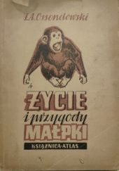 Okładka książki Życie i przygody małpki. Pamiętnik szympansiczki "Kaśki" Antoni Ferdynand Ossendowski