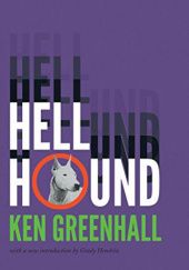 Okładka książki Hell Hound Ken Greenhall