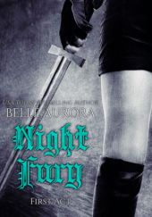 Okładka książki Night Fury: First Act Belle Aurora