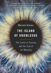 Okładka książki The Island of Knowledge: The Limits of Science and the Search for Meaning Marcelo Gleiser