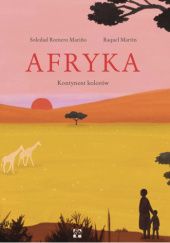 Okładka książki Afryka. Kontynent kolorów Soledad Romero Mariño