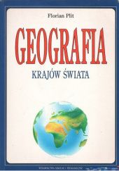 Okładka książki Geografia krajów świata Florian Plit