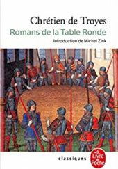 Okładka książki Romans de la Table Ronde Chrétien de Troyes