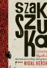 Okładka książki Szakszuka. Kuchnia Jerozolimy. Bez granic. Nidal Kersh