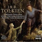 Okładka książki Gospodarz Giles z Ham. Kowal z Przylesia Wielkiego. Przygody Toma Bombadila J.R.R. Tolkien