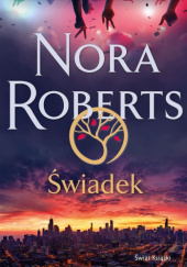 Okładka książki Świadek Nora Roberts