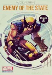 Okładka książki Marvel: The Legendary Graphic Novel Collection: Volume 5: Wolverine: Enemy of the State Mark Millar, John Romita Jr.