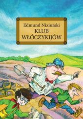 Okładka książki Klub włóczykijów Edmund Niziurski