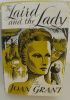 Okładka książki The Laird and the Lady Joan Grant