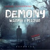 Okładka książki Demony Warmii i Mazur Łukasz Staniszewski