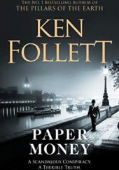 Okładka książki Paper Money Ken Follett
