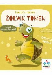 Okładka książki Bajeczki z morałem - Żółwik Tomek Marcin Południak, Anna Prudel