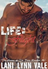 Okładka książki Life To My Flight Lani Lynn Vale