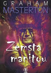 Okładka książki Zemsta Manitou Graham Masterton