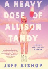 Okładka książki A Heavy Dose of Allison Tandy Jeff Bishop
