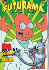 Okładka książki Futurama Comics #20 - Bender Breaks Out Tom King, Patric Miller Verrone