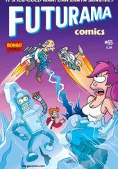Okładka książki Futurama Comics #65 - The Sun Also Raises! Ian Boothby, James Lloyd