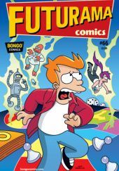 Okładka książki Futurama Comics #66 - The Board Game Games‎ Tone Rodriguez, Eric Rogers