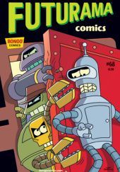 Okładka książki Futurama Comics #68 - Futuramarutuf Mike Kazaleh, Patric Miller Verrone