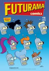 Okładka książki Futurama Comics #78 - Little Orphan Android Ian Boothby, James Lloyd