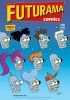 Okładka książki Futurama Comics #78 - Little Orphan Android Ian Boothby,&nbsp;James Lloyd