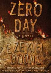 Okładka książki Zero Day Ezekiel Boone
