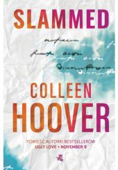 Okładka książki Slammed Colleen Hoover