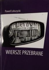 Okładka książki Wiersze przebrane Paweł Lekszycki
