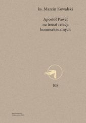 Okładka książki Apostoł Paweł na temat relacji homoseksualnych Marcin Kowalski