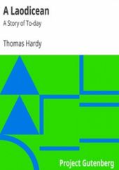 Okładka książki A Laodicean : A Story of To-day Thomas Hardy