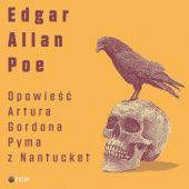 Okładka książki Opowieść Arthura Gordona Pyma z Nantucket Edgar Allan Poe