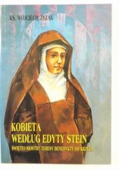Okładka książki Kobieta według Edyty Stein Wojciech Zyzak