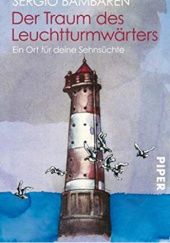 Okładka książki Der Traum des Leuchtturmwärters Sergio Bambaren