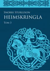 Okładka książki Heimskringla. Tom 3 Snorri Sturluson