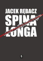 Okładka książki Spinalonga Jacek Rębacz