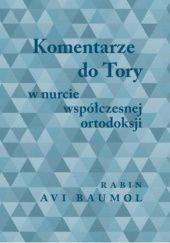 Okładka książki Komentarz do tory w nurcie współczesnej ortodoksji Avi Baumol