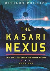 Okładka książki The Kasari Nexus Richard Phillips