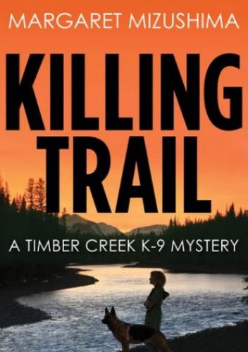 Okładki książek z cyklu A Timber Creek K-9 Mystery