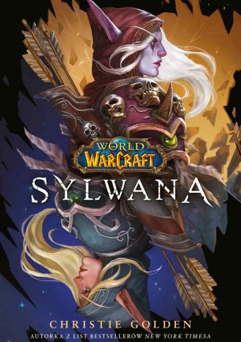 Okładka książki World of Warcraft: Sylwana Christie Golden
