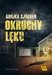 Okładka książki Okruchy lęku Annika Sjögren