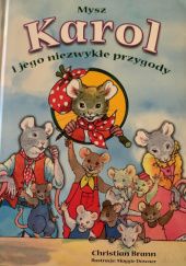 Okładka książki Mysz Karol i jego niezwykłe przygody Christian Brann