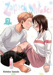 Okładka książki Zapach miłości tom 7 Kintetsu Yamada