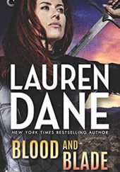 Okładka książki Blood and Blade Lauren Dane