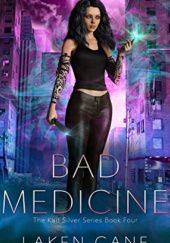 Okładka książki Bad Medicine Laken Cane